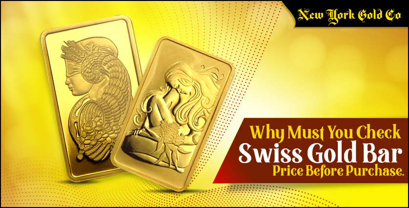 Why Must You Check Swiss Gold Bar Price Before Purchase